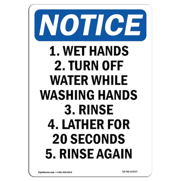 OSHA Sign, 1. Wet Hands 2. Turn Off Water, 5in X 3.5in Decal, 10PK, 3.5" W, 5" L, Portrait, PK10